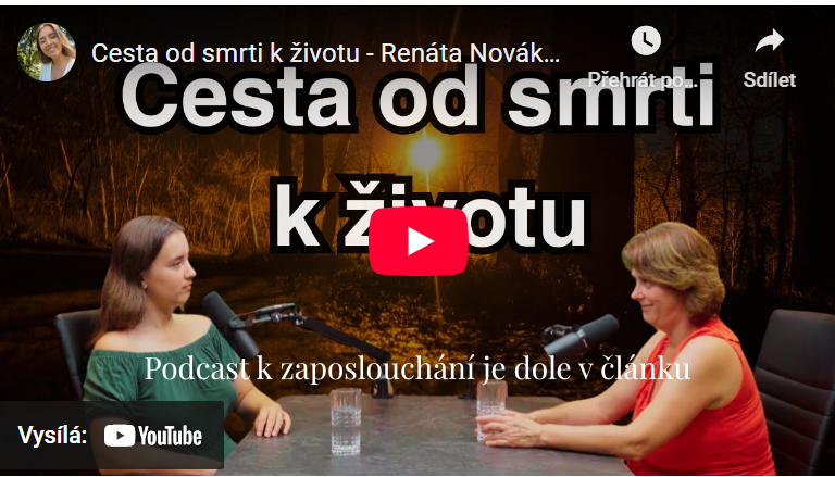 Podcast Cesta d smrti k životu